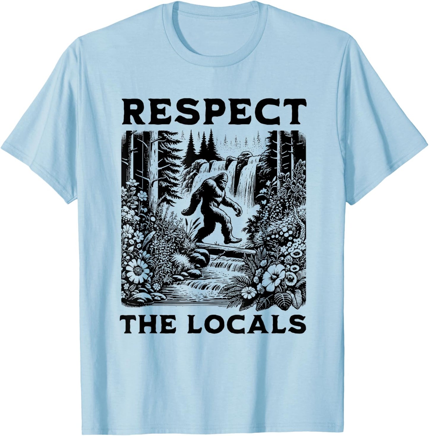 Respect the Locals Sasquatch T-Shirt - T-Shirt | Light Blue