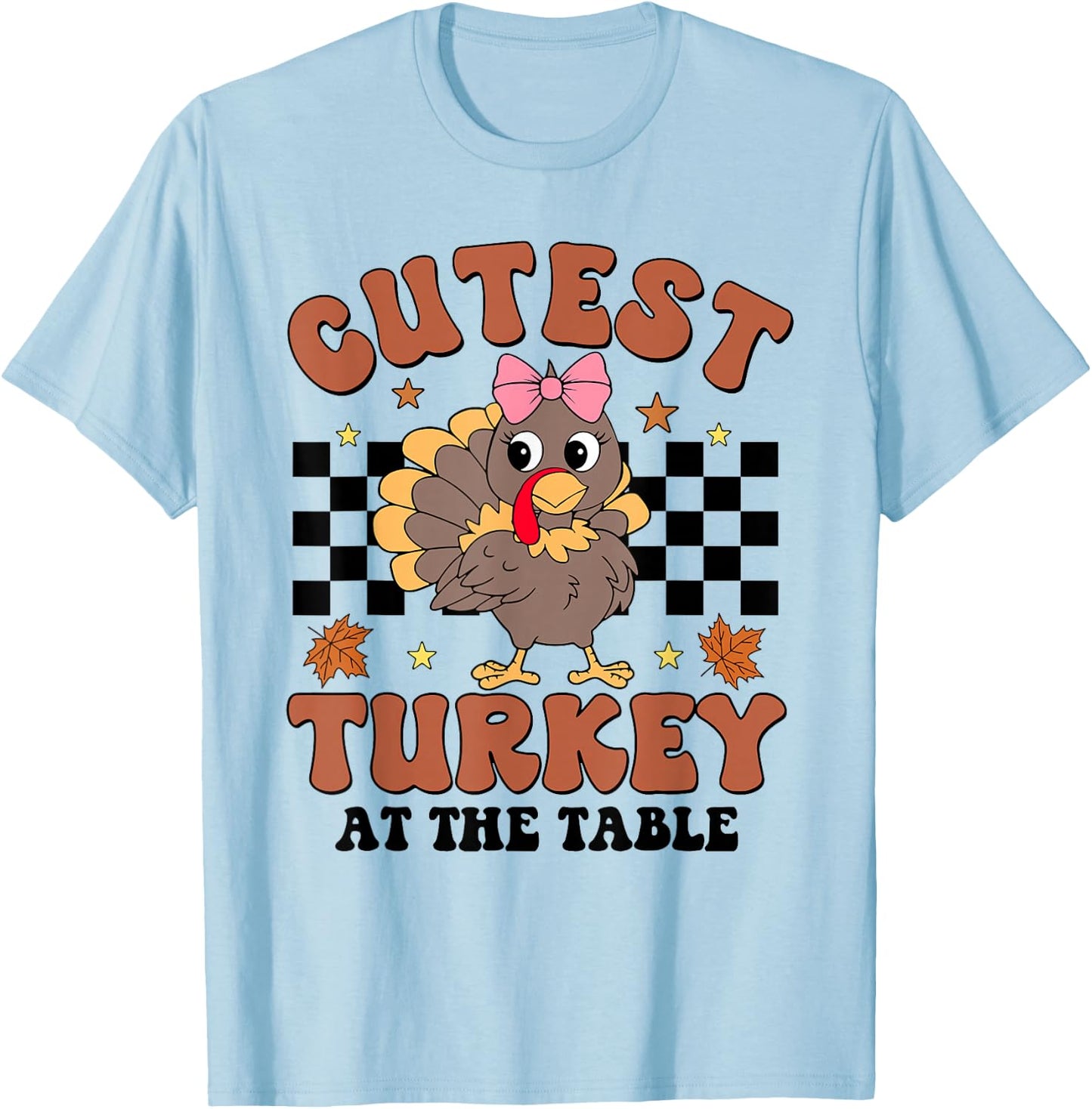 Thanksgiving Cutest Turkey At The Table Dinner Girl Toddler T-Shirt - T-Shirt | Light Blue