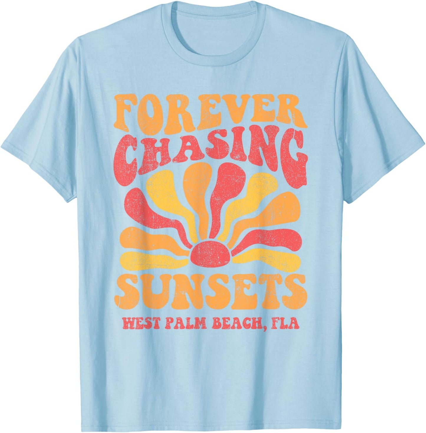 Forever Chasing Sunsets West Palm Beach Florida 70s Retro T-Shirt - T-Shirt | Light Blue