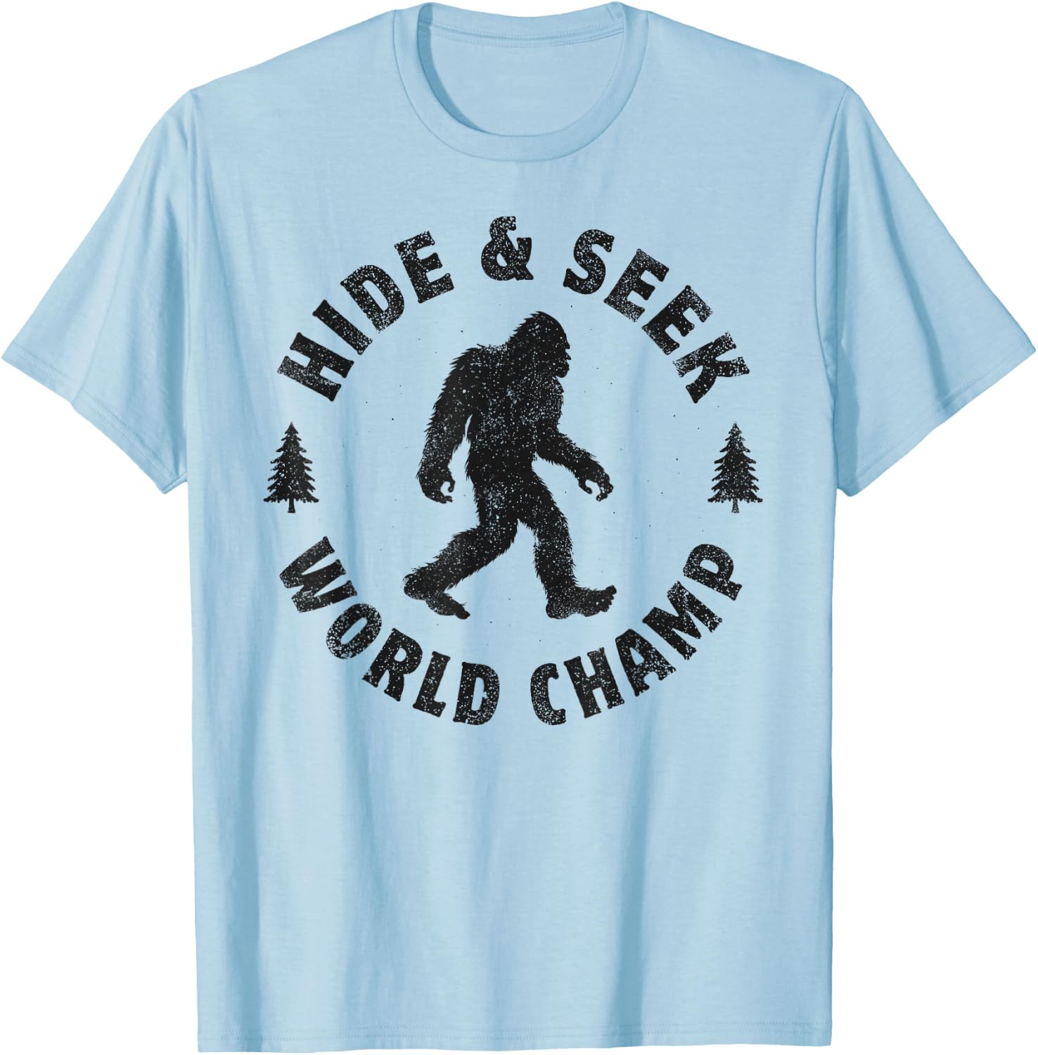 Bigfoot Hide And Seek World Champion Sasquatch Retro Vintage T-Shirt - T-Shirt | Light Blue
