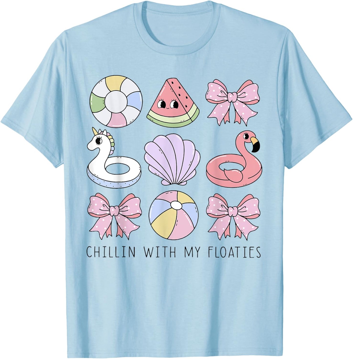 Chillin With My Floaties T-Shirt - T-Shirt | Light Blue