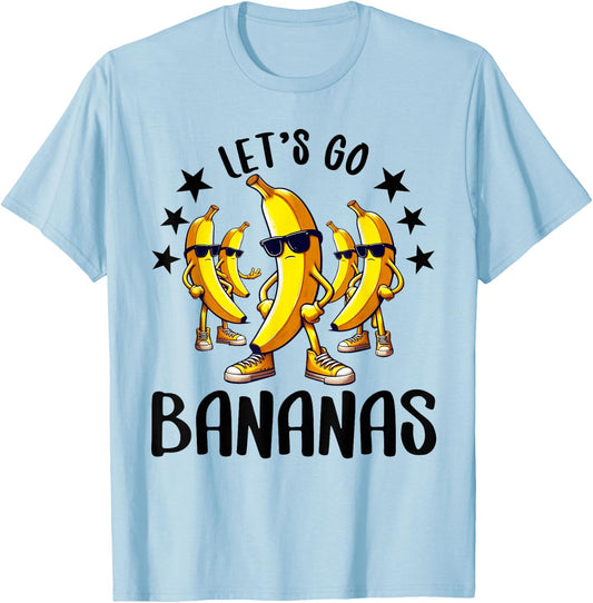 Funny Bananas Shirt Cute Banana Gifts Funny Lets go Bananas T-Shirt - T-Shirt | Light Blue