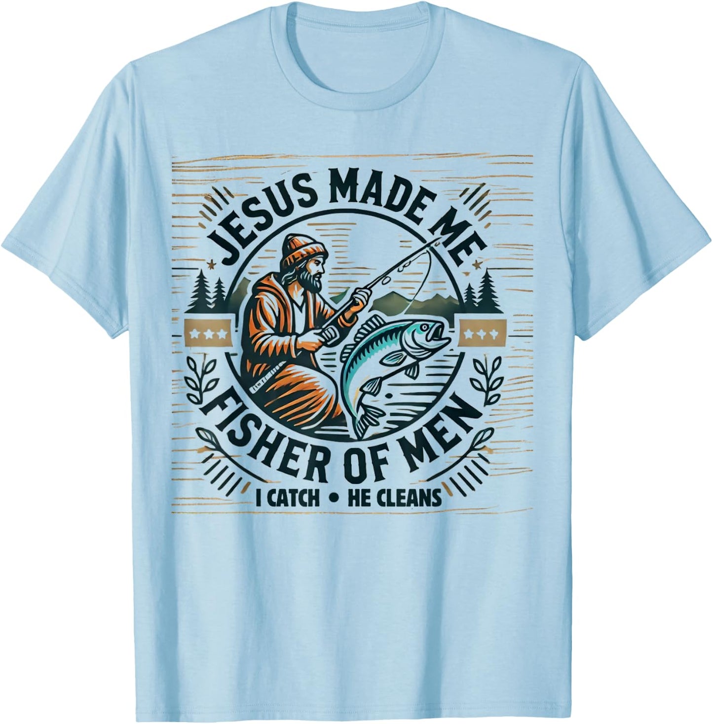 Jesus Made Me A Fisher Of Man Bible Verse Religious Fishing T-Shirt - T-Shirt | Light Blue