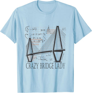 Crazy Bridge Lady Civil Engineer Bridge T-Shirt - T-Shirt | Light Blue