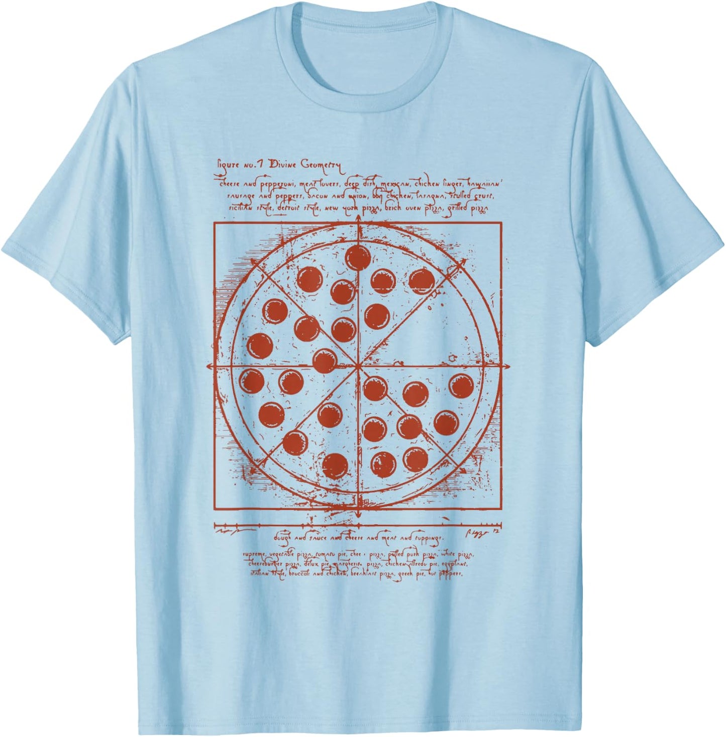 Vitruvian Pizza Da Vinci Funny Movie Reference T-Shirt - T-Shirt | Light Blue