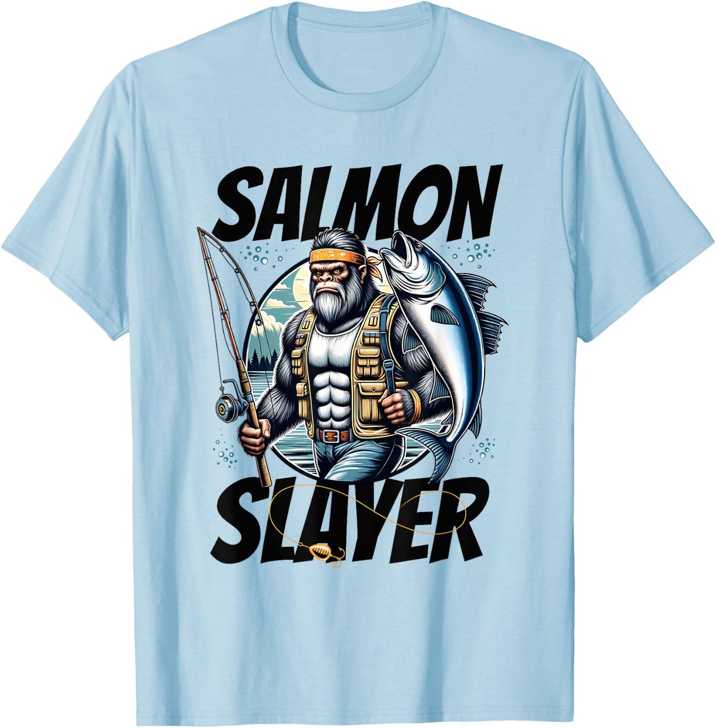 Salmon Slayer Funny Bigfoot Fishing Salmon Fish T-Shirt - T-Shirt | Light Blue