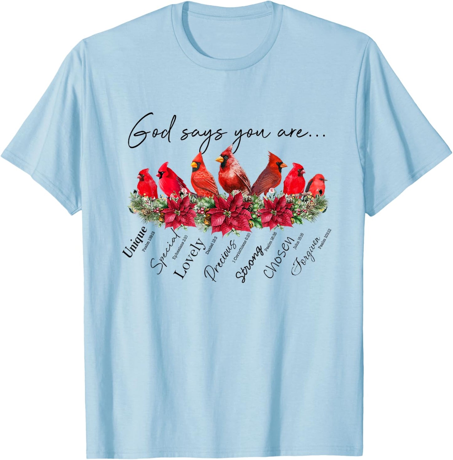 God Says You Are Women Christian Religious Cardinal Bird T-Shirt - T-Shirt | Light Blue