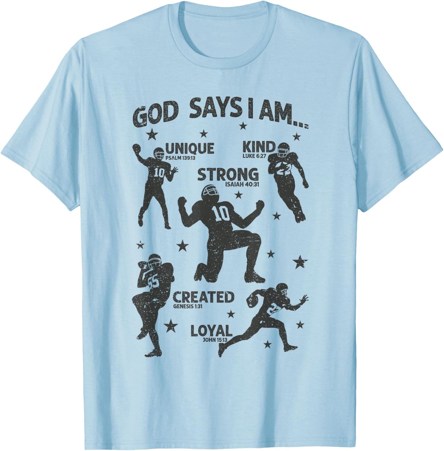 God Says I Am American Football Lover Men Women Christian T-Shirt - T-Shirt | Light Blue
