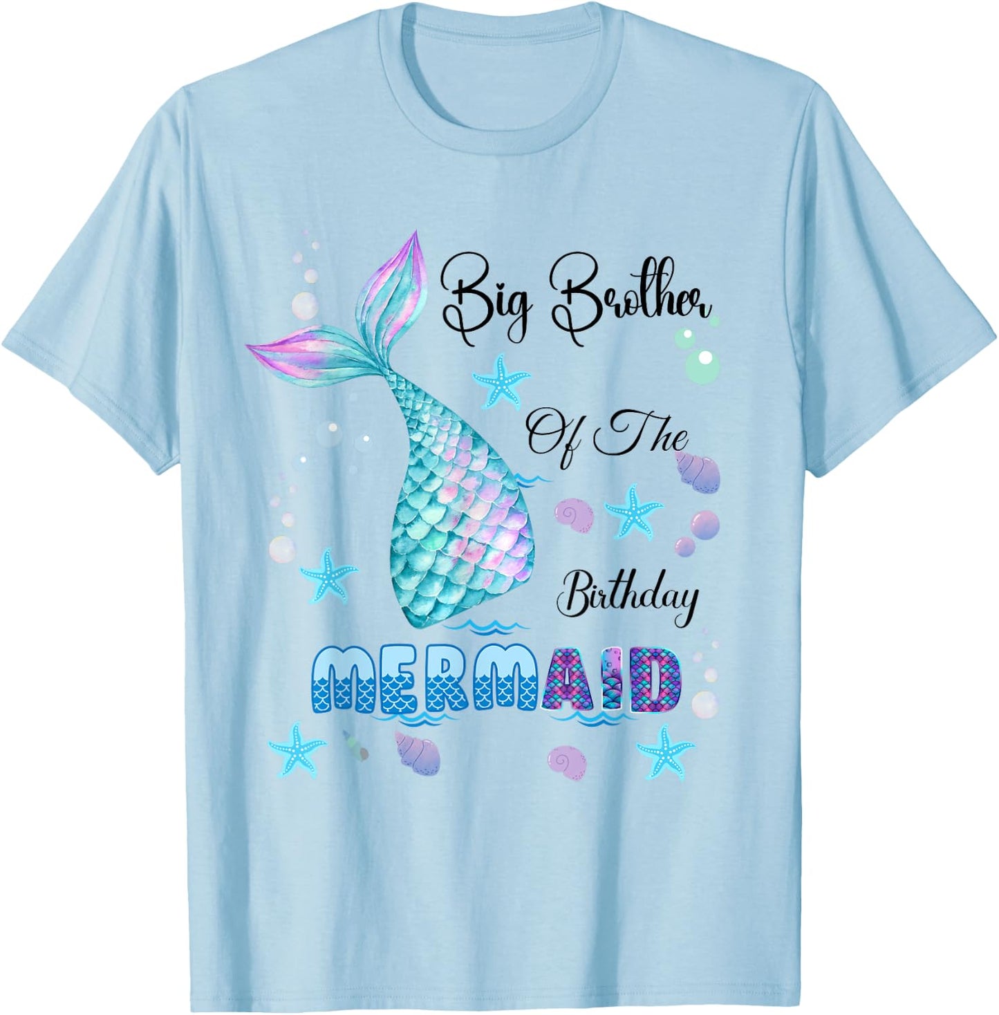 Big Brother Of The Birthday Mermaid Bday Party Mermaid Kids T-Shirt - T-Shirt | Light Blue