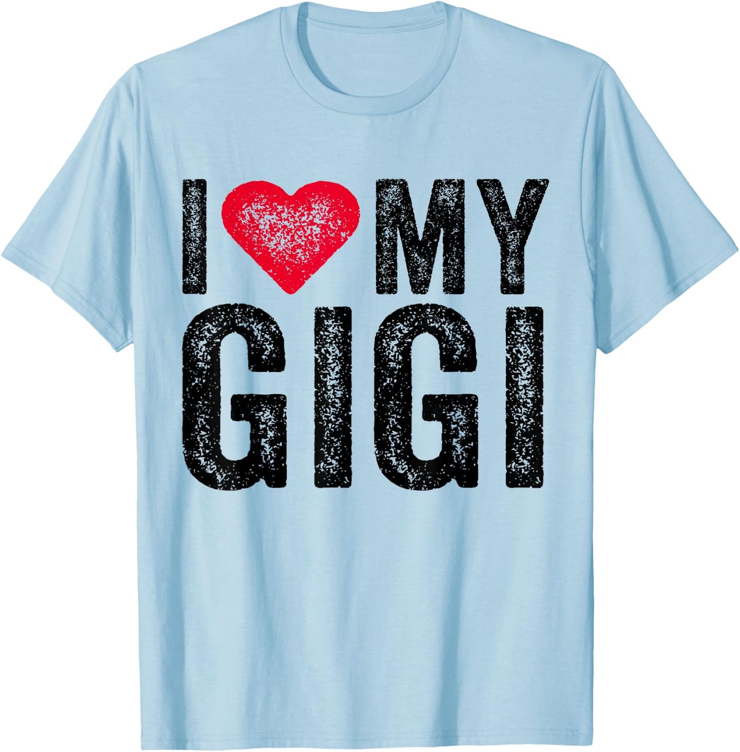 I Love My Gigi Red Heart Grandma Mother's Day Funny Vintage T-Shirt - T-Shirt | Light Blue