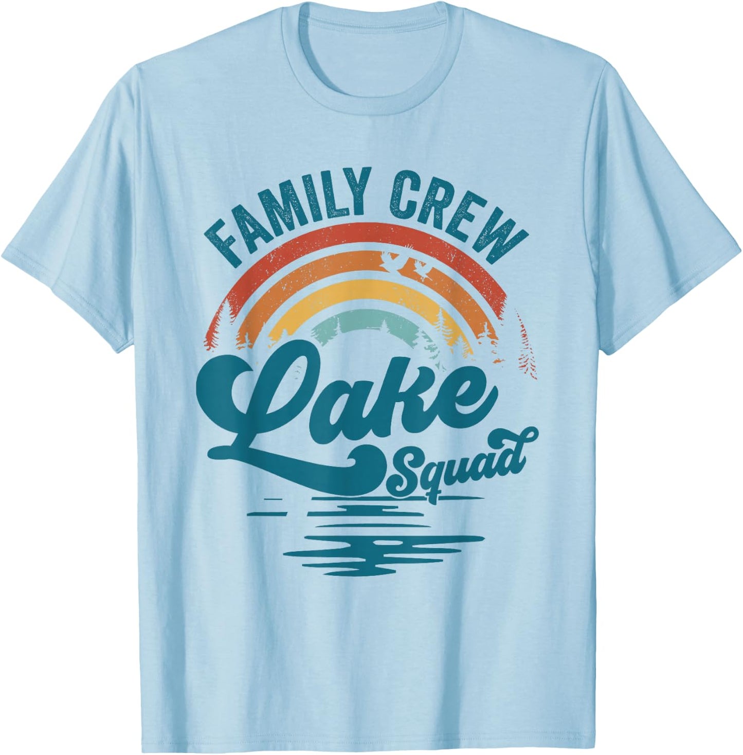 Family Crew Lake Squad Groovy Rainbow Vacation Lake Trip T-Shirt - T-Shirt | Light Blue