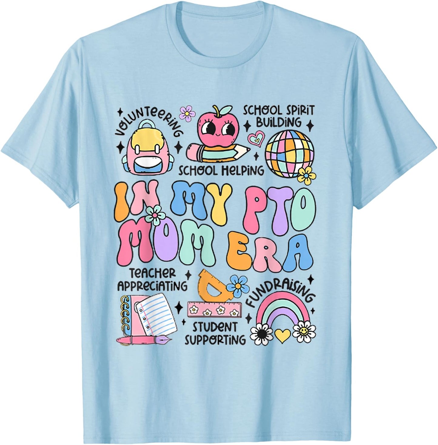Retro In My PTO Mom Era Parent Organization Team Teacher T-Shirt - T-Shirt | Light Blue
