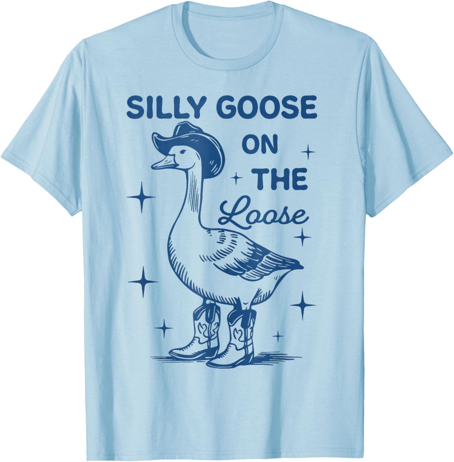 Silly Goose On The Loose T-Shirt - T-Shirt | Light Blue