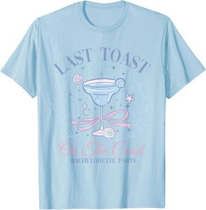 Beach Bachelorette Party Bridal Team Last Toast On The Coast T-Shirt - T-Shirt | Light Blue