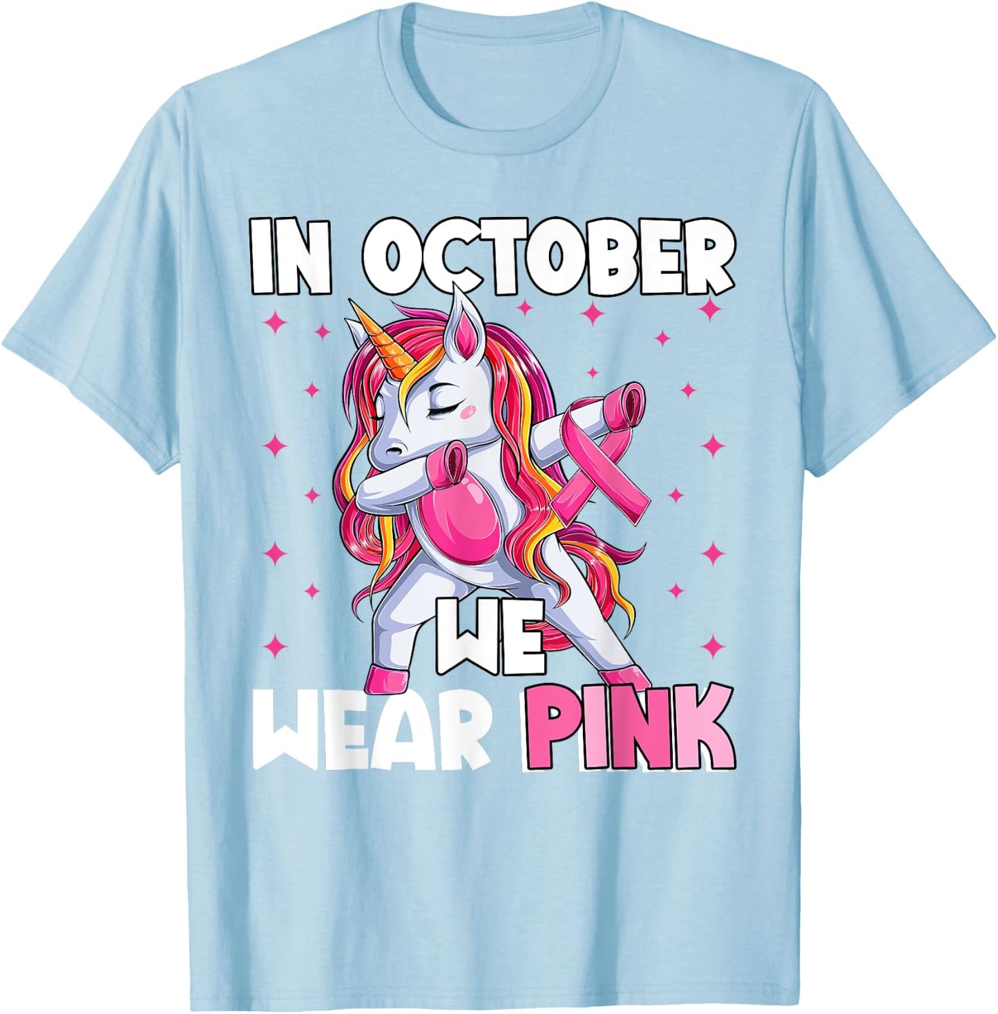 Breast Cancer Girls Kids, Unicorn In October We Wear Pink T-Shirt - T-Shirt | Light Blue