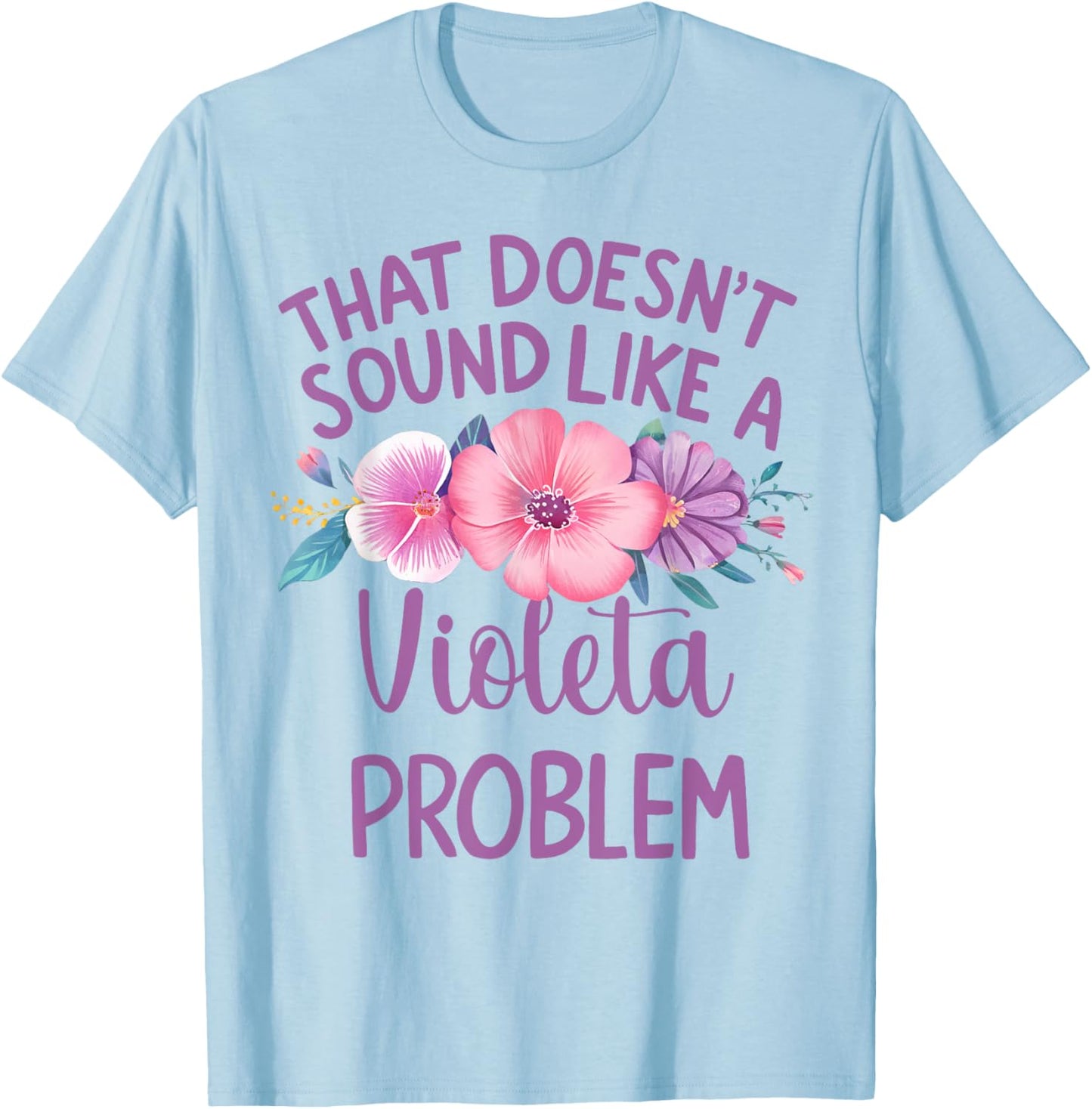 Violeta Personalized Cute Flower Girls Violeta Name T-Shirt - T-Shirt | Light Blue