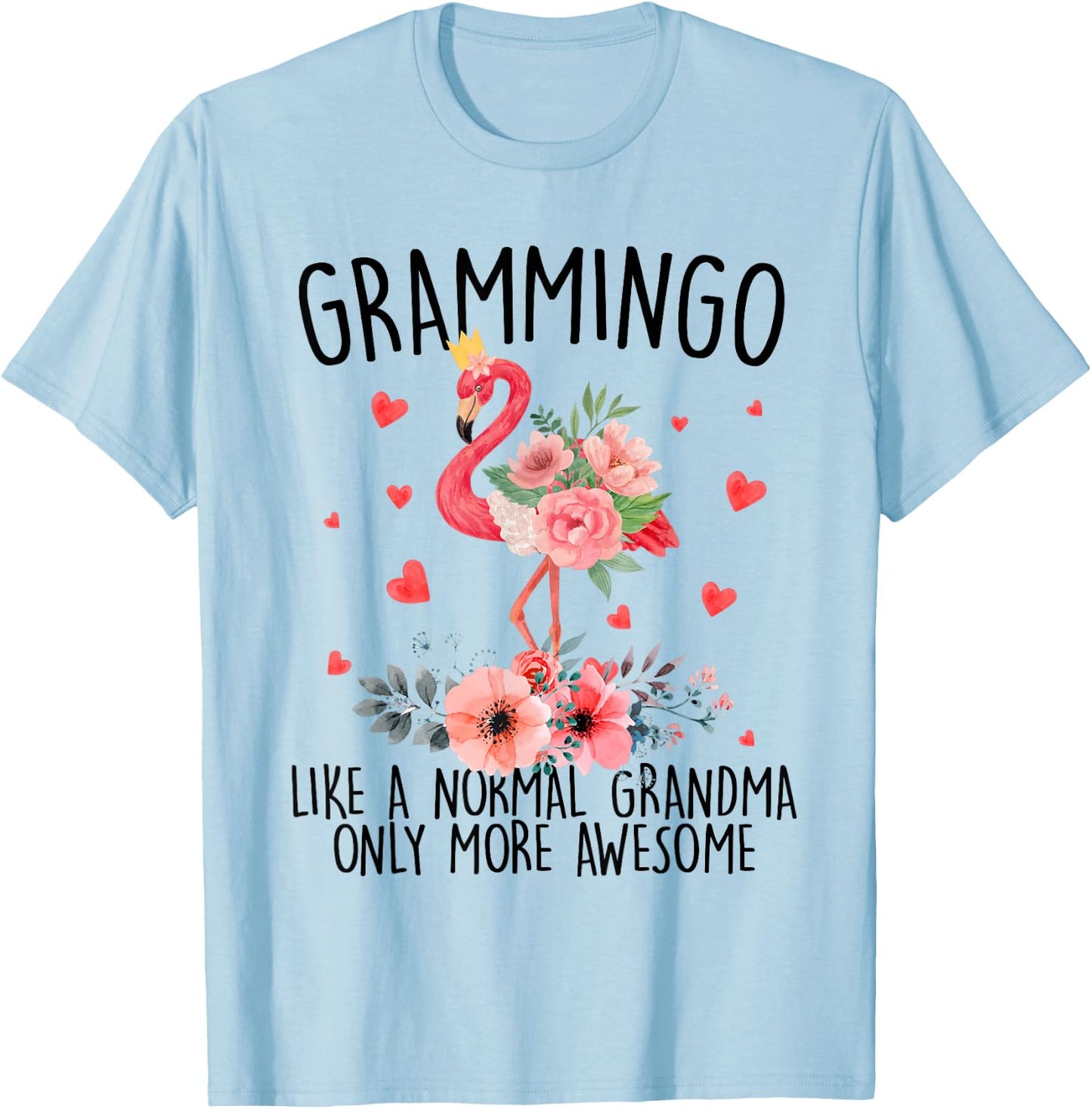 Grammy Grammingo Like A Normal Grandma Only More Awesome T-Shirt - T-Shirt | Light Blue