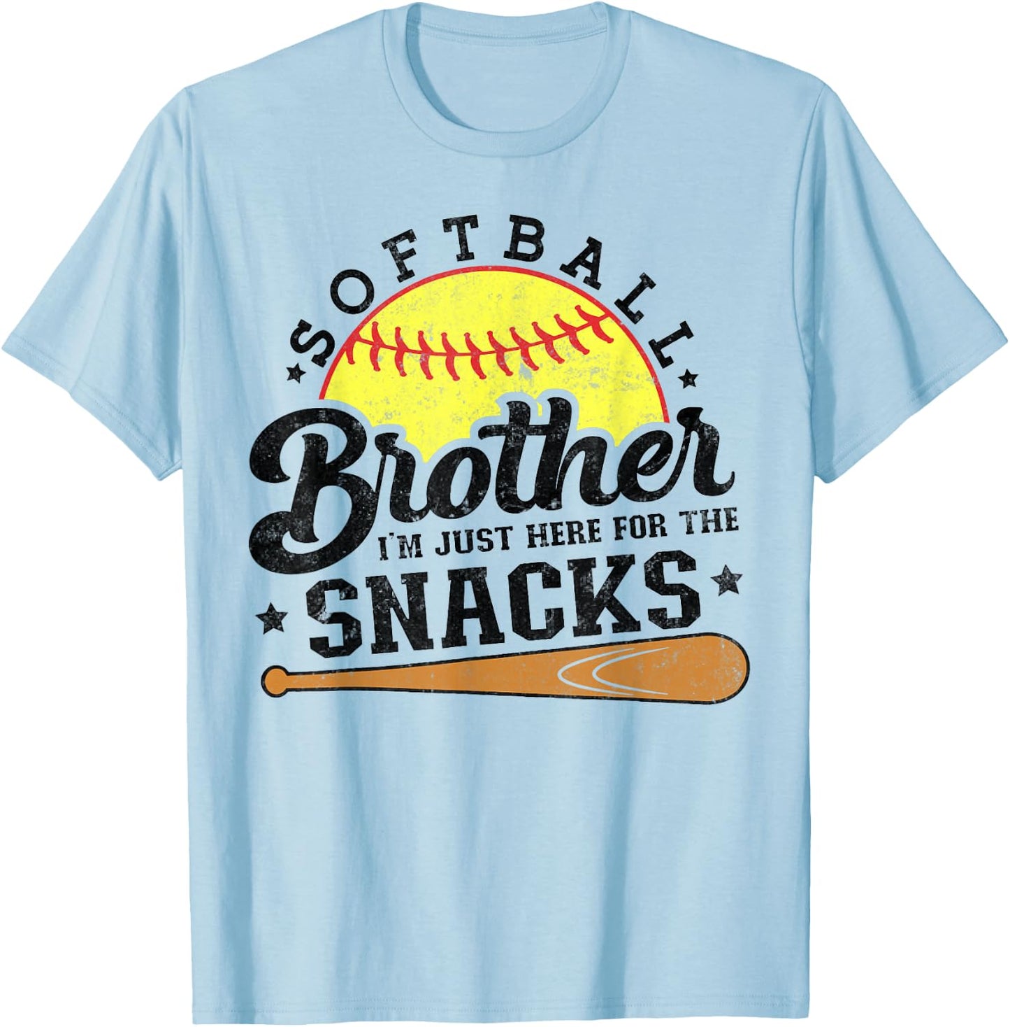 Softball brother I'm Just Here for the snacks Funny T-Shirt - T-Shirt | Light Blue