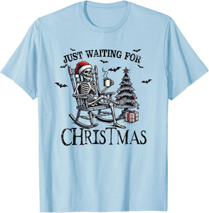 Just Waiting For Christmas Holiday Funny Skeleton Christmas T-Shirt - T-Shirt | Light Blue