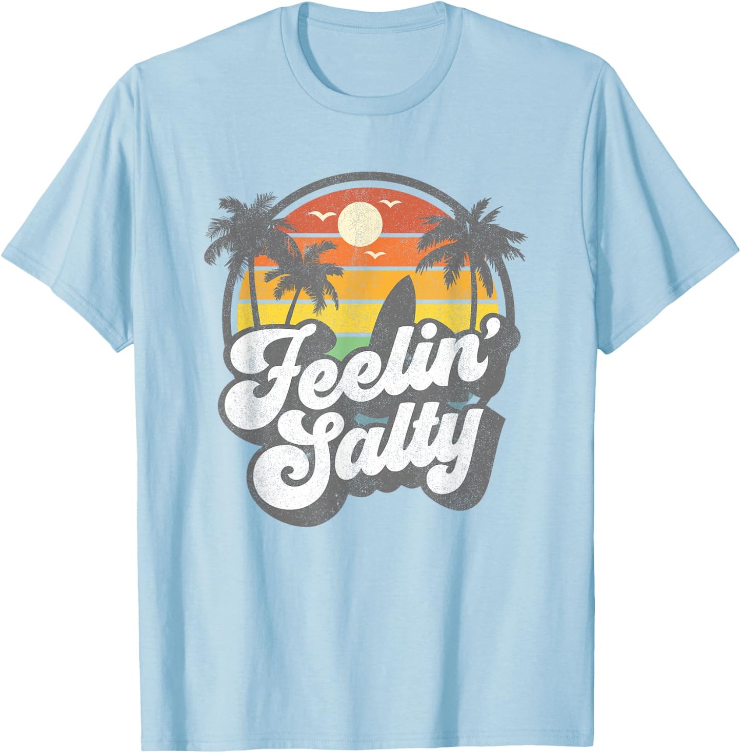 Feeling Salty Island Vacation Surfing Palm Retro Beach Gift T-Shirt - T-Shirt | Light Blue