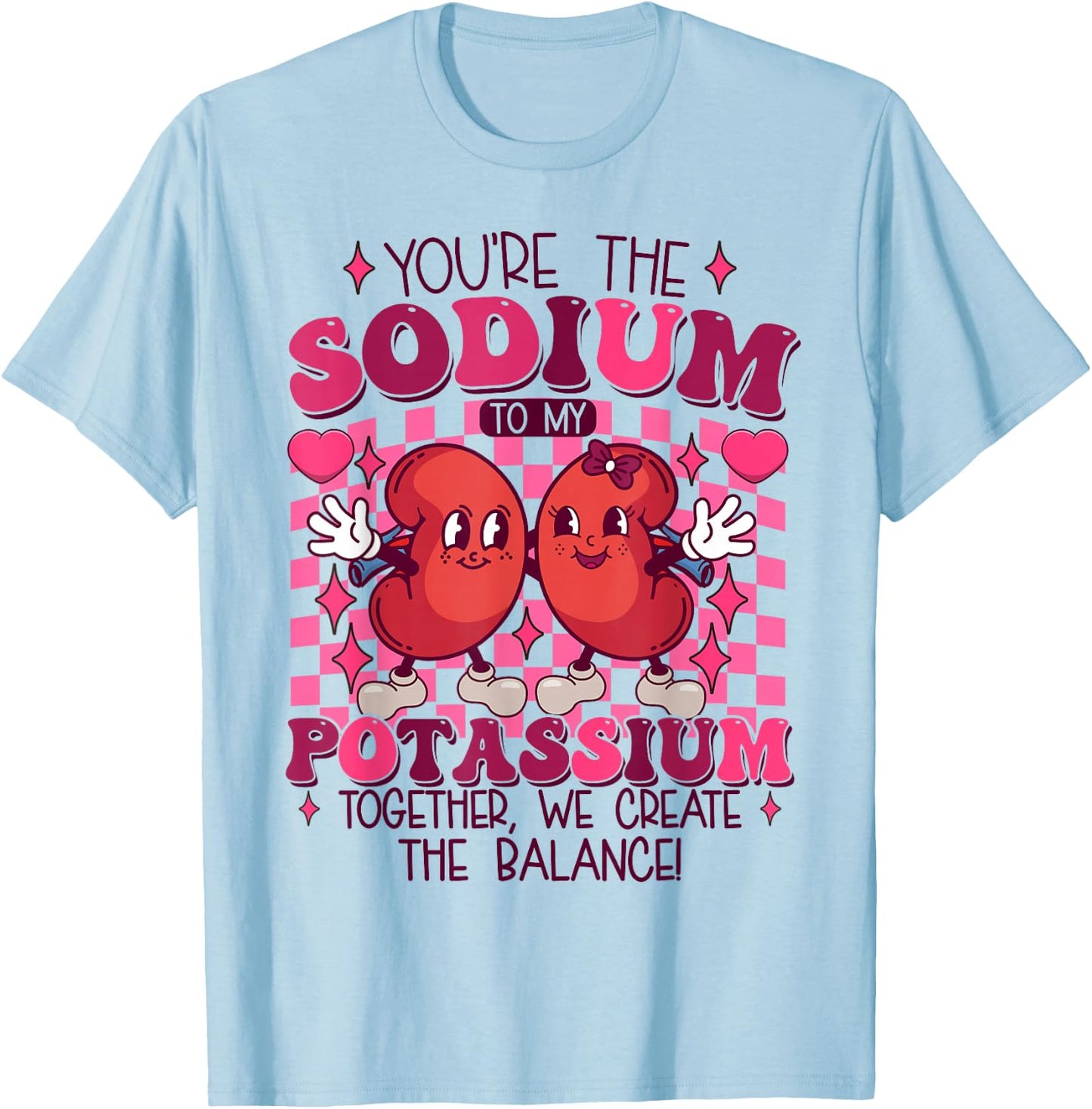 Dialysis Tech Valentine - Funny Dialysis Valentine - Women's Casual Valentine's Day Nurse - Blue, Small T-Shirt - T-Shirt | Light Blue