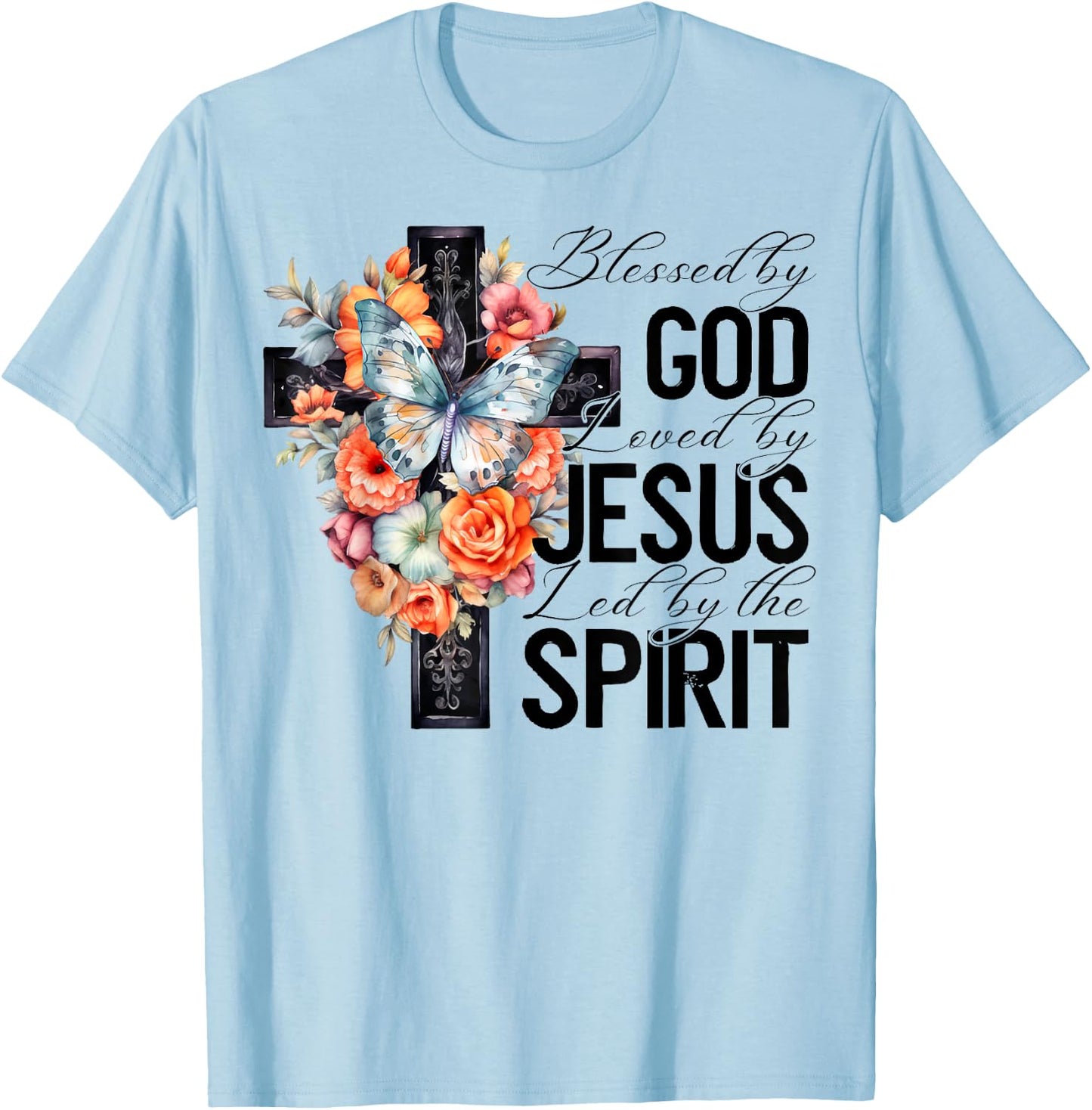 Blessed By God Loved By Jesus Floral Cross Faith Christian T-Shirt - T-Shirt | Light Blue