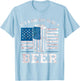 Its A Bad Day To Be A Beer Shirt Red T-Shirt - T-Shirt | Light Blue