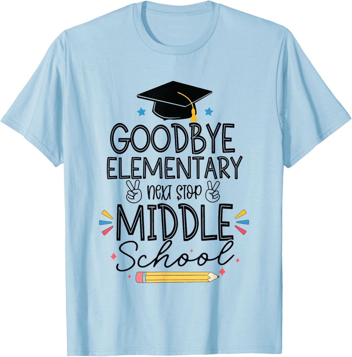 Groovy Goodbye Elementary Next Stop Middle School Graduation T-Shirt - T-Shirt | Light Blue