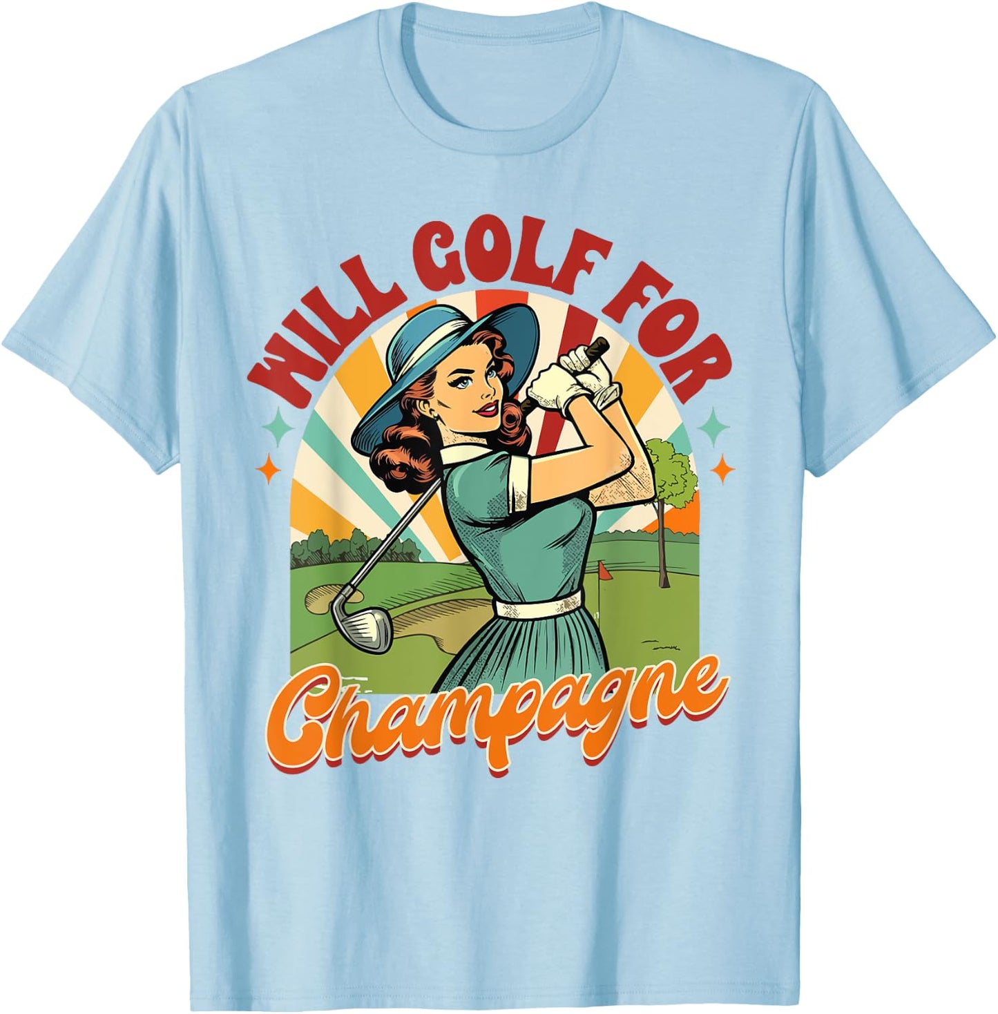 Golf Player Golfer Club Drinking Will Golf For Champagne T-Shirt - T-Shirt | Light Blue