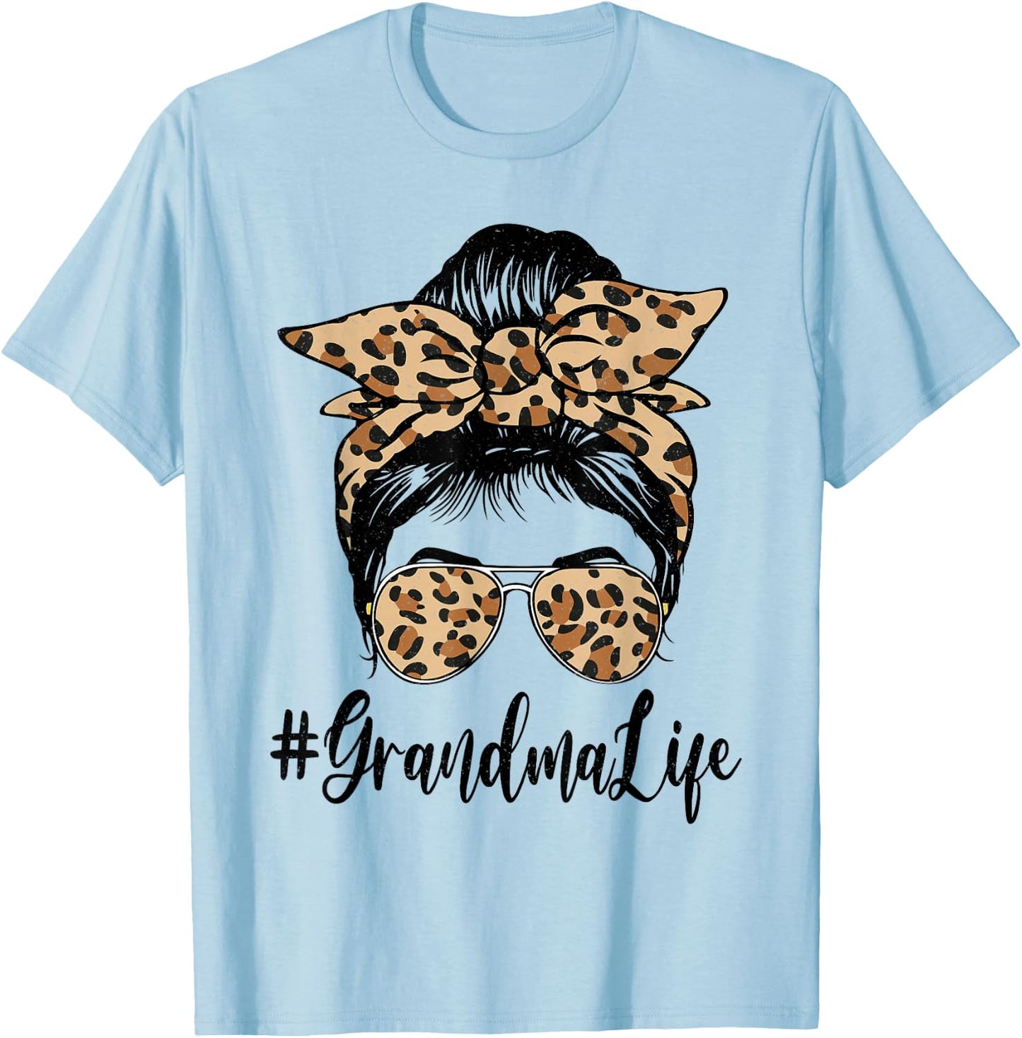 Funny Grandma Life Bleached Leopard Messy Bun Mother's day T-Shirt - T-Shirt | Light Blue