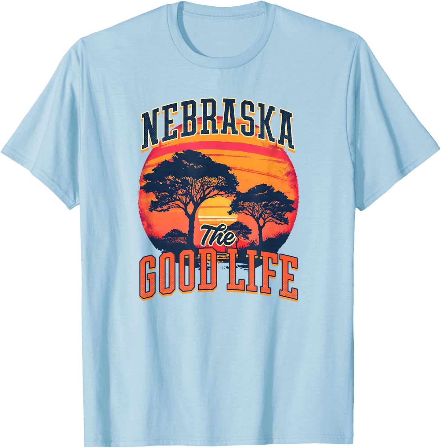 Nebraska - The Good Life Design Nebraska T-Shirt - T-Shirt | Light Blue
