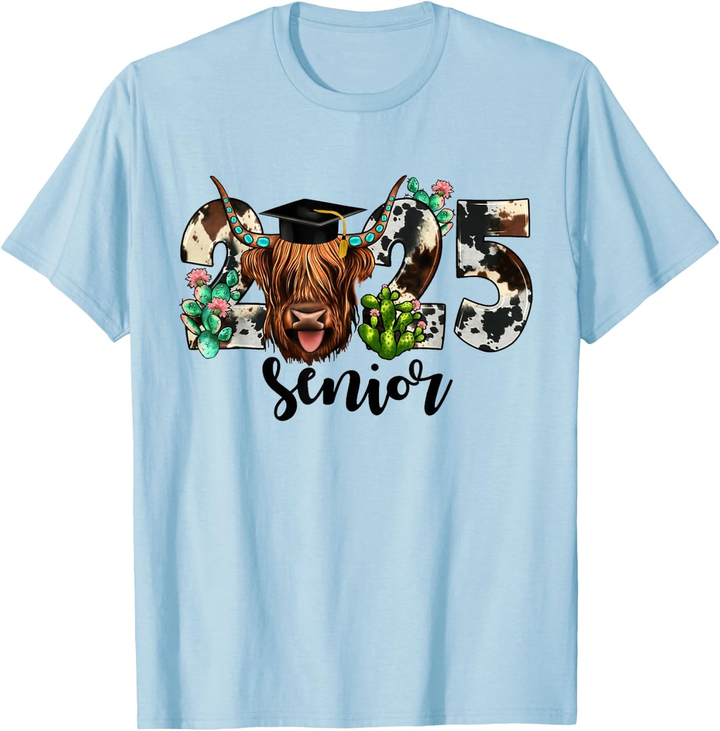Cow 2025 Senior Class Of 2025 Graduation 2025 T-Shirt - T-Shirt | Light Blue