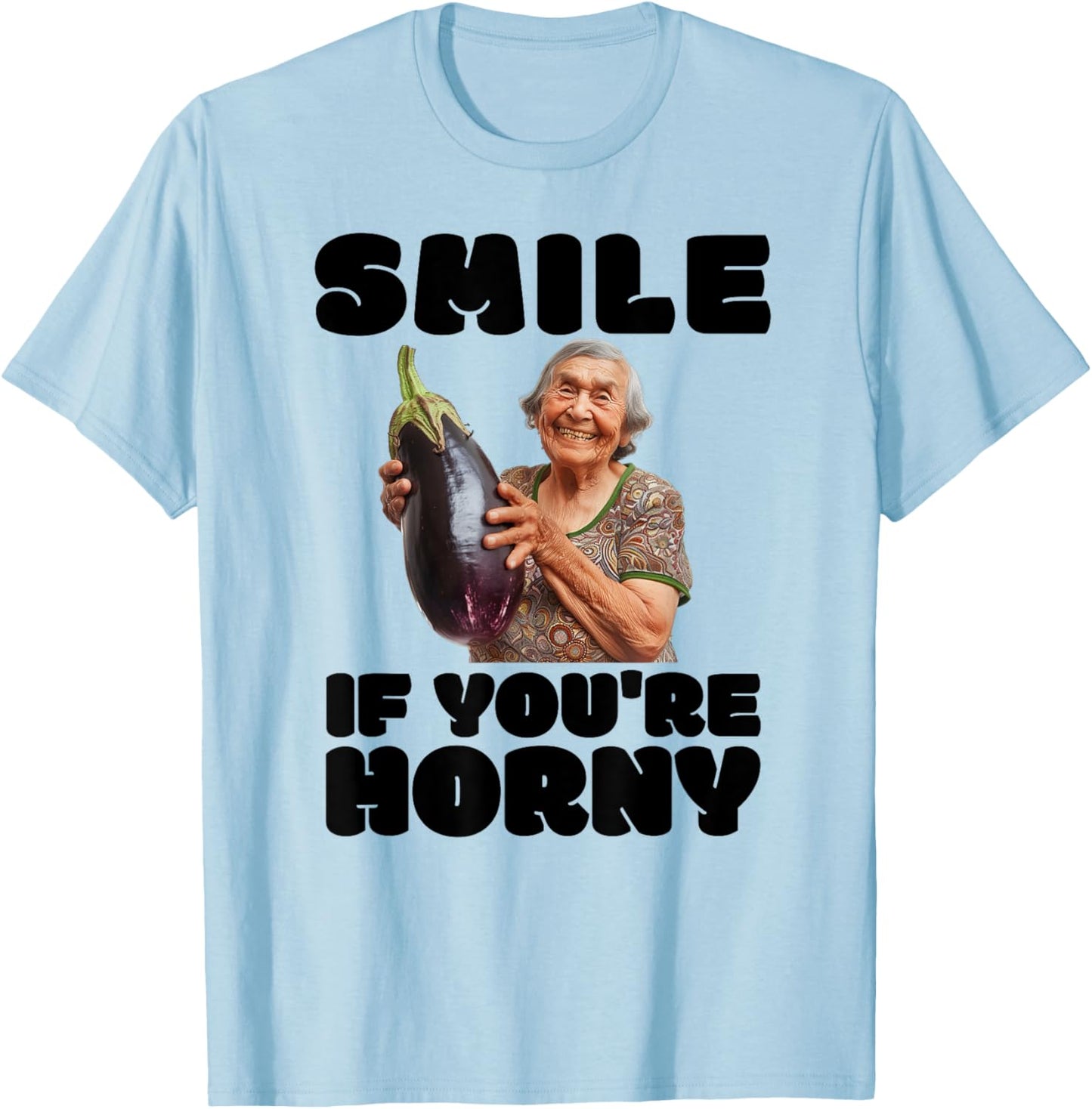 Funny Horny Eggplant Old Lady Inappropriate Embarrassing T-Shirt - T-Shirt | Light Blue