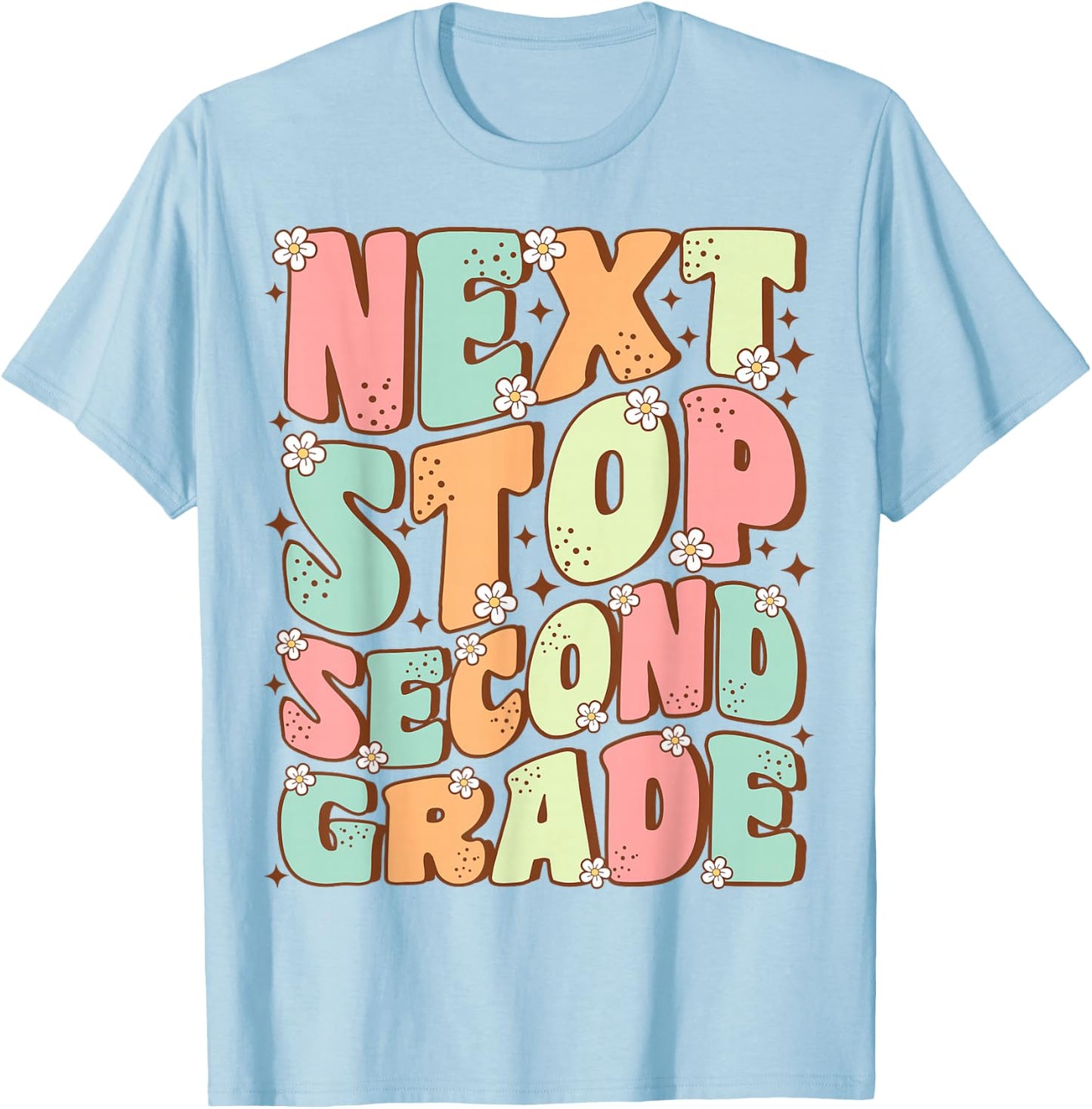 Next Stop Second Grade Cute Groovy Last Day of 1st Grade T-Shirt - T-Shirt | Light Blue