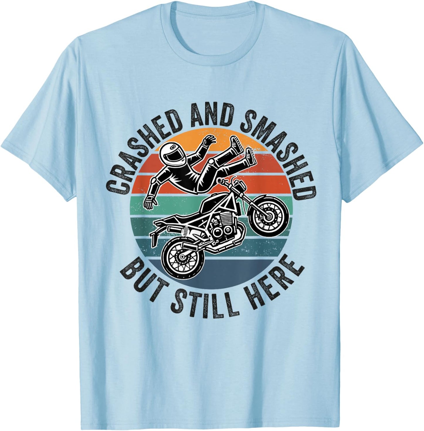 Motorcycle Accident Survivor Bike Crash Injury Recovery T-Shirt - T-Shirt | Light Blue