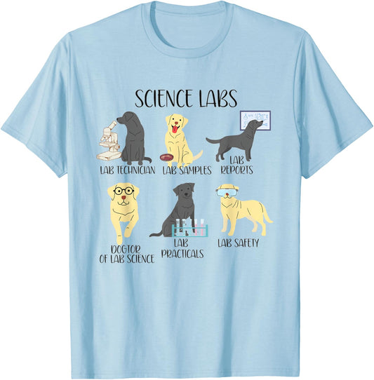 Science Labs Funny Dogs Labrador Retriever Science Teacher T-Shirt - T-Shirt | Light Blue
