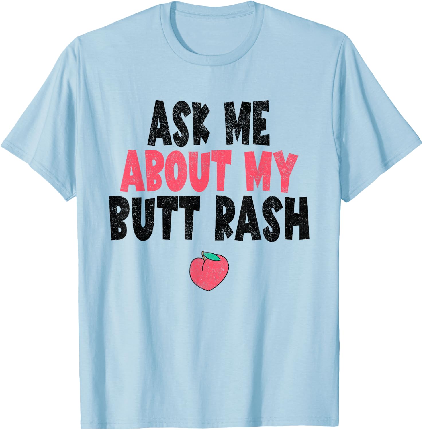 Embarrassing T-Shirt - T-Shirt | Light Blue