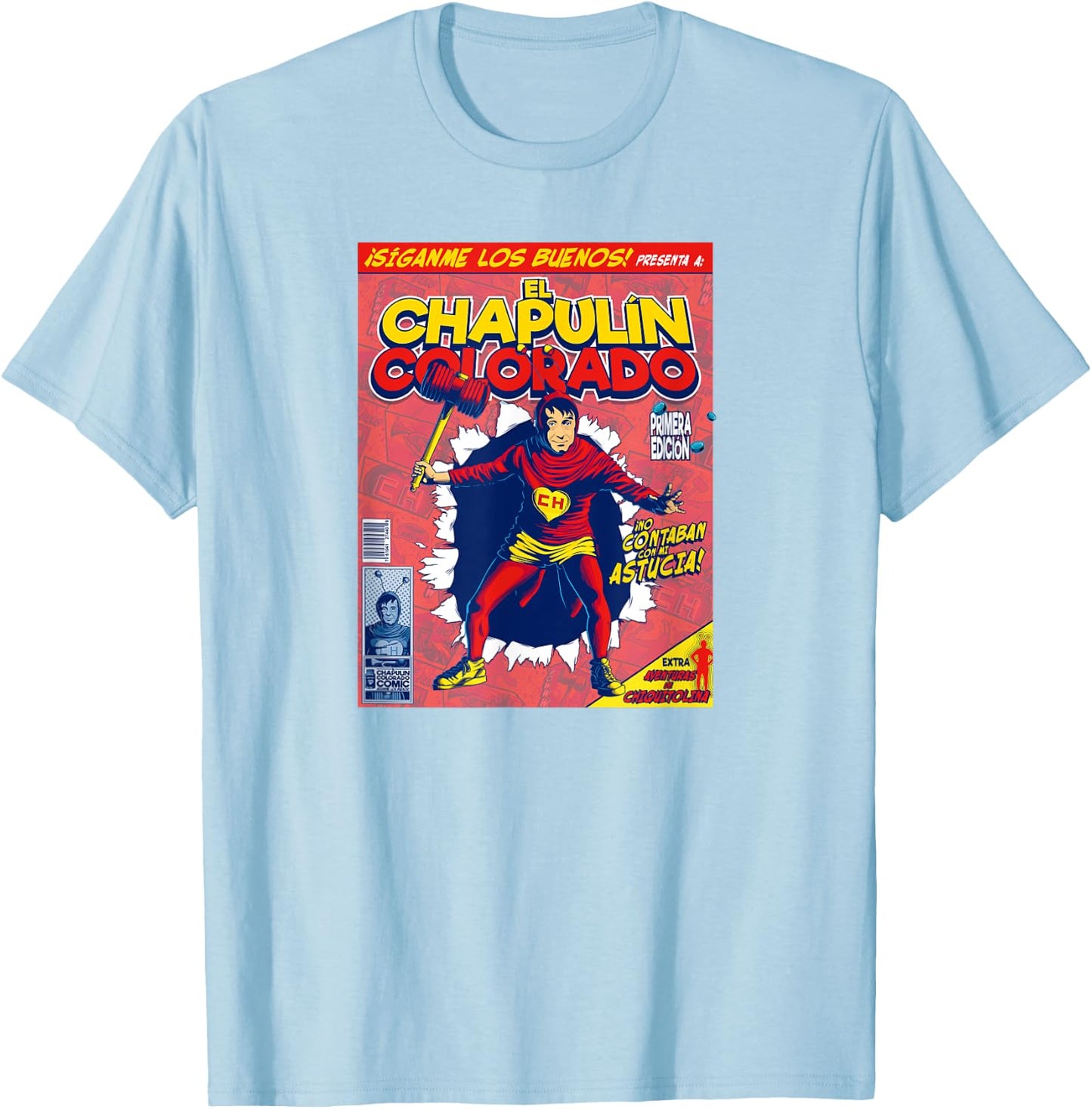 Chapulin Colorado - Fun Desings for Kids, Teen, Women & Men T-Shirt - T-Shirt | Light Blue
