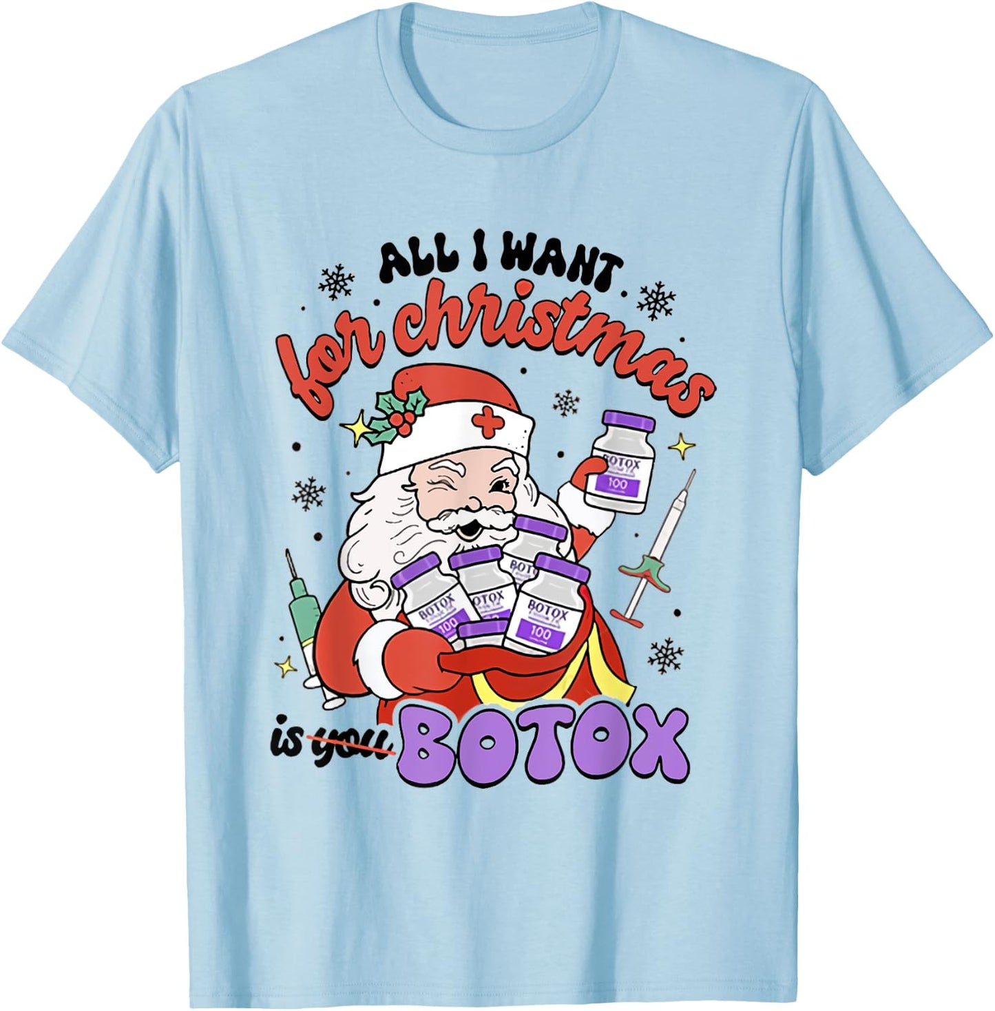 Women Santa Botox Nurse Injector Christmas Aesthetic Nurse T-Shirt - T-Shirt | Light Blue