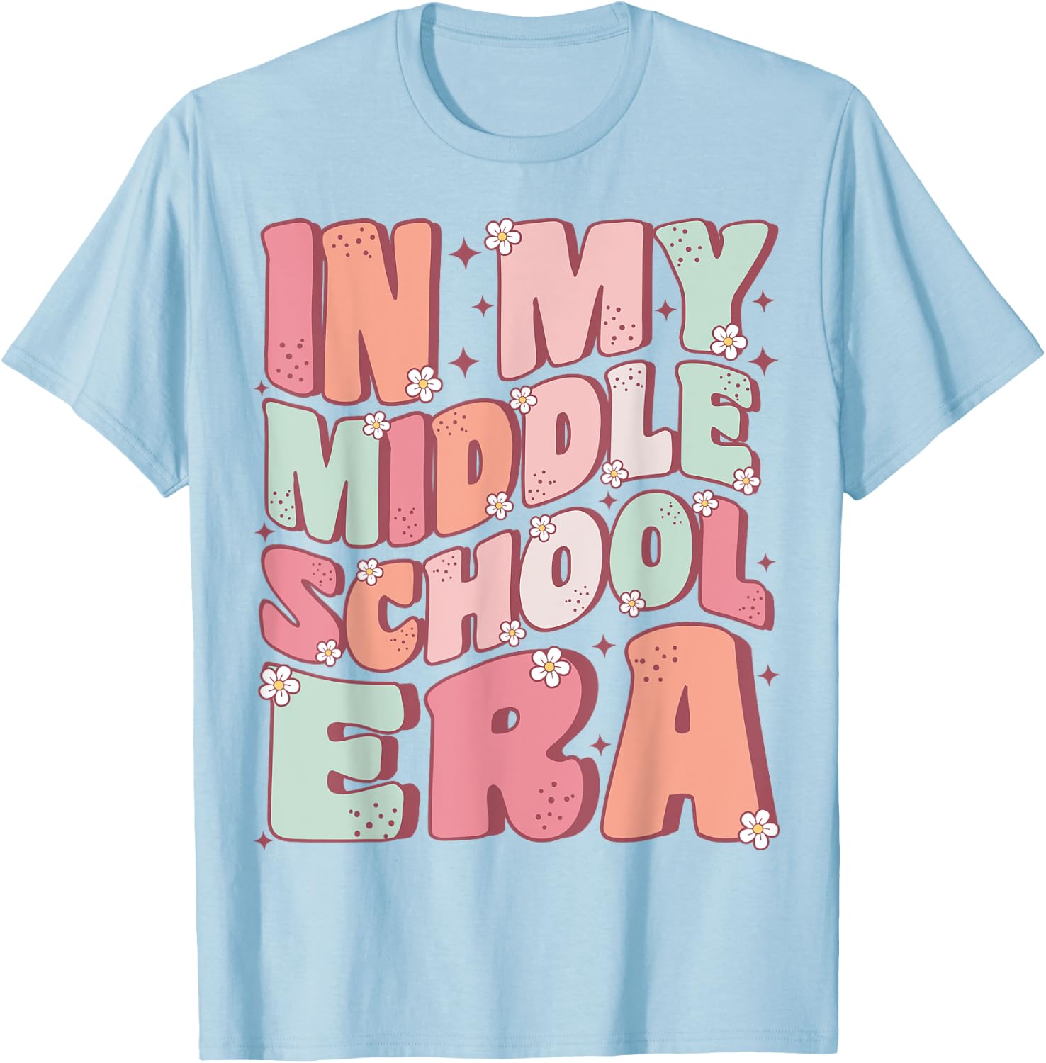 In My Middle School Era Cute Groovy First Day Back to School T-Shirt - T-Shirt | Light Blue