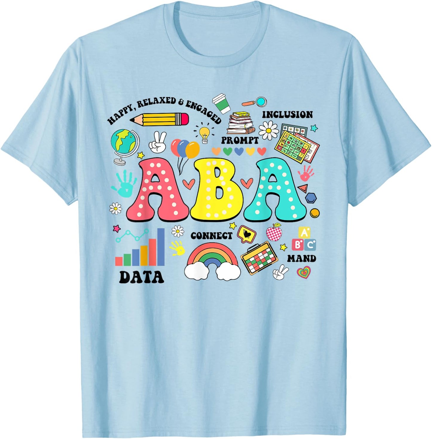ABA therapist behavior analyst autism therapy RBT floral T-Shirt - T-Shirt | Light Blue
