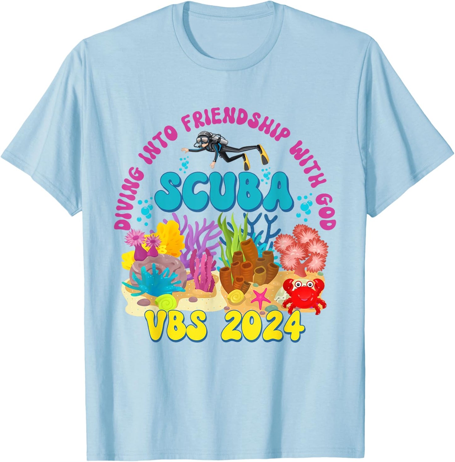 Scuba VBS 2024 Vacation Bible School Diving Into Friendship T-Shirt - T-Shirt | Light Blue