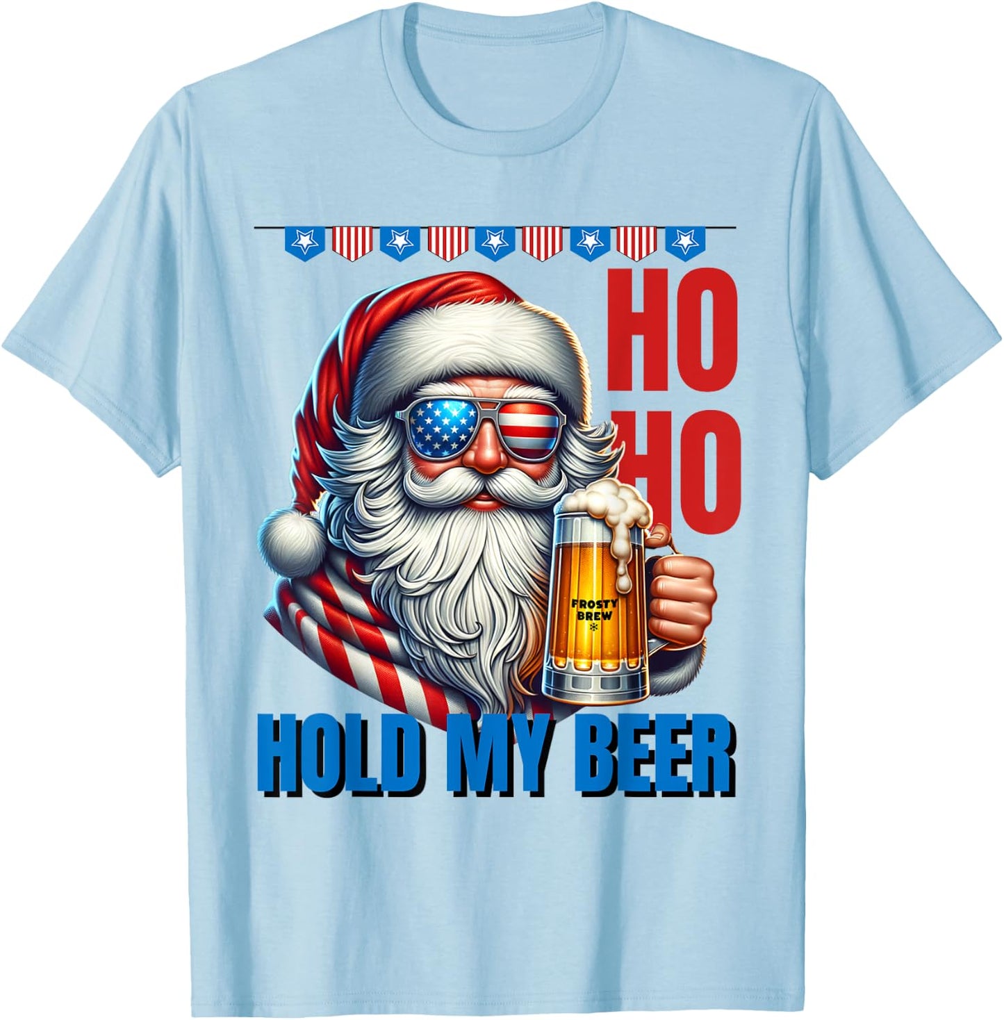 Funny Santa Claus Christmas July 4th Patriotic Hold My Beer Women Men T-Shirt - T-Shirt | Light Blue