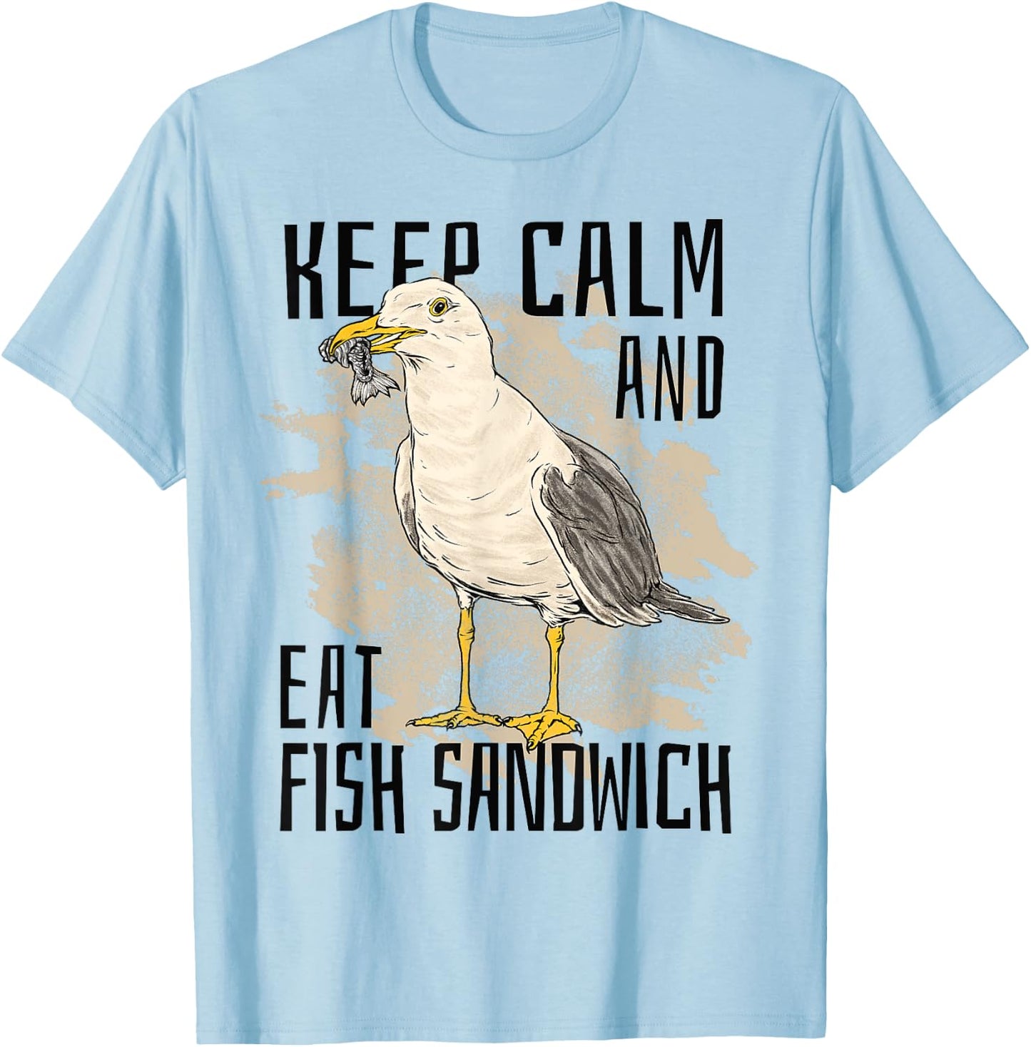 Keep Calm Eat Fish Sandwich Seagull Bird Sea Ocean Men Women Kids T-Shirt - T-Shirt | Light Blue