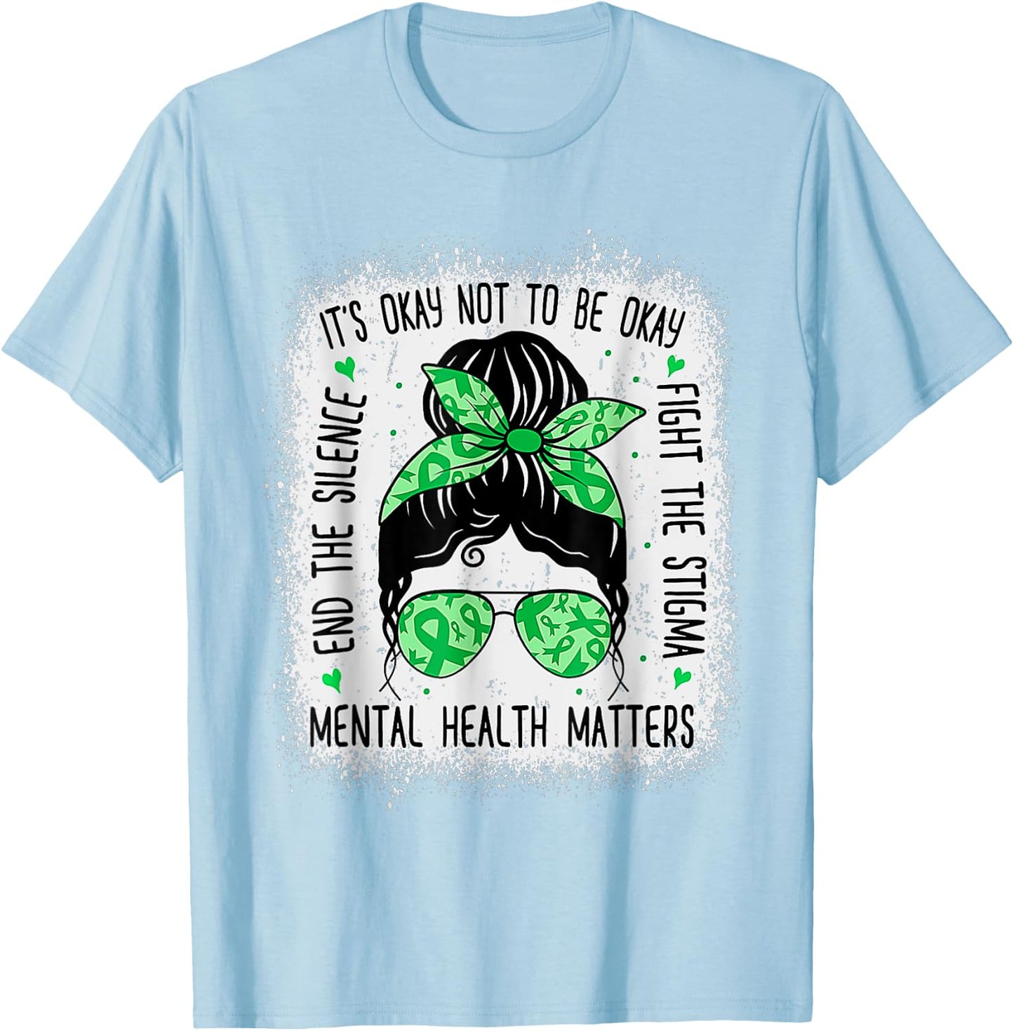 Mental Health Matters Messy Bun Mental Health Awareness T-Shirt - T-Shirt | Light Blue