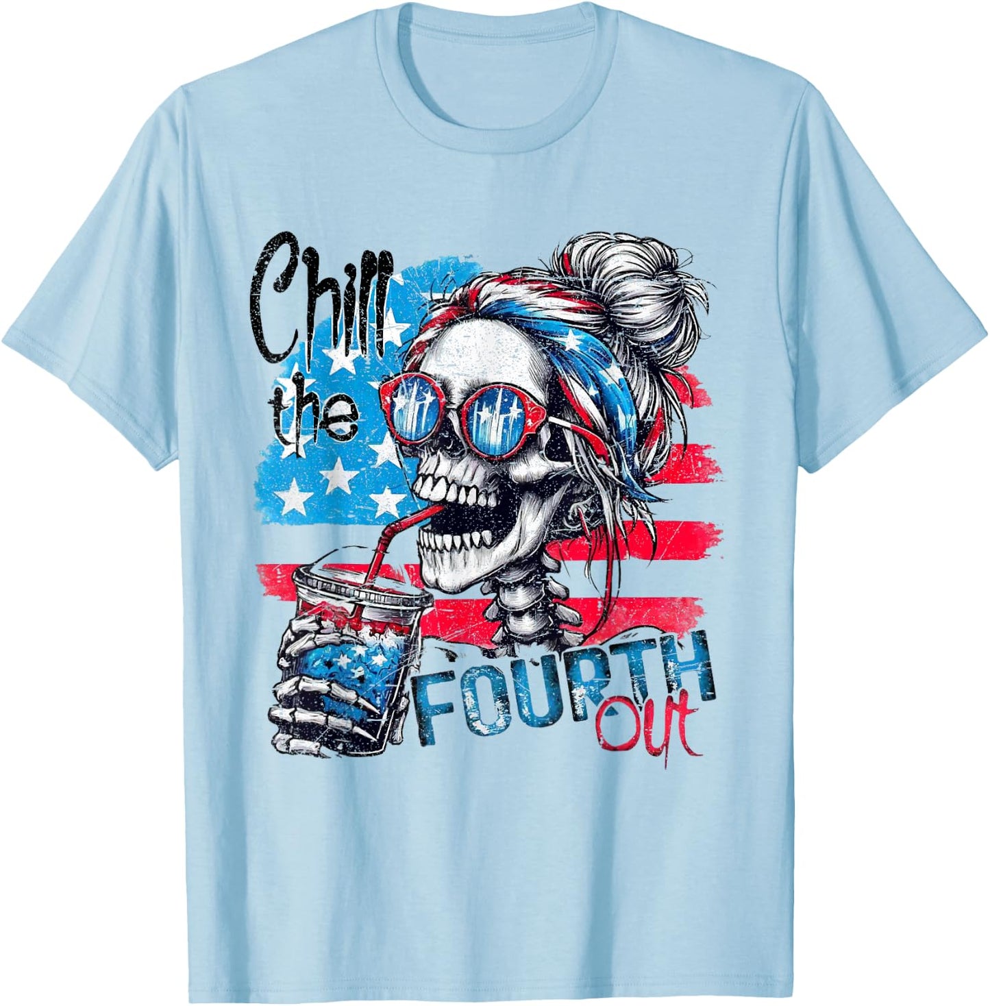 Funny Skeleton US Flag 4th of July Cute Chill The Fourth Out T-Shirt - T-Shirt | Light Blue