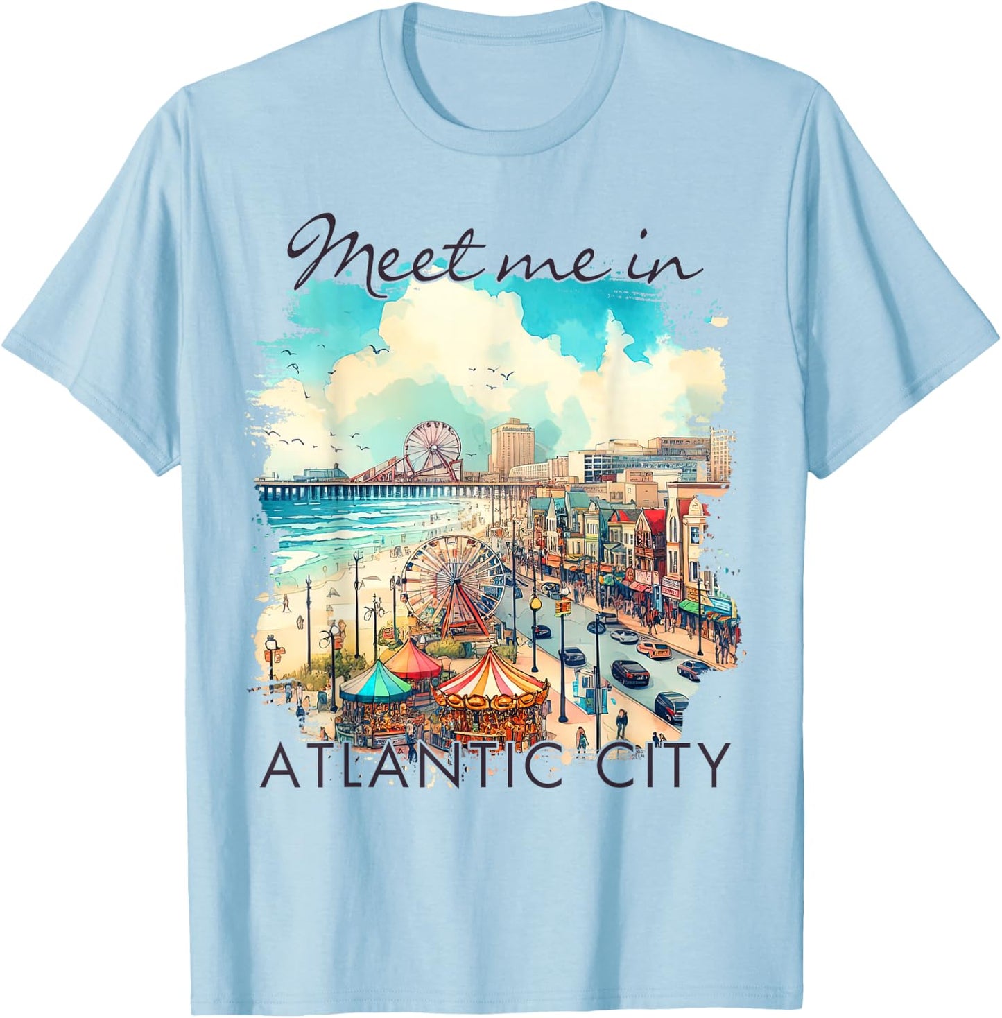 Atlantic City New Jersey Travel Trip Meet Me In Atlantic Cit T-Shirt - T-Shirt | Light Blue