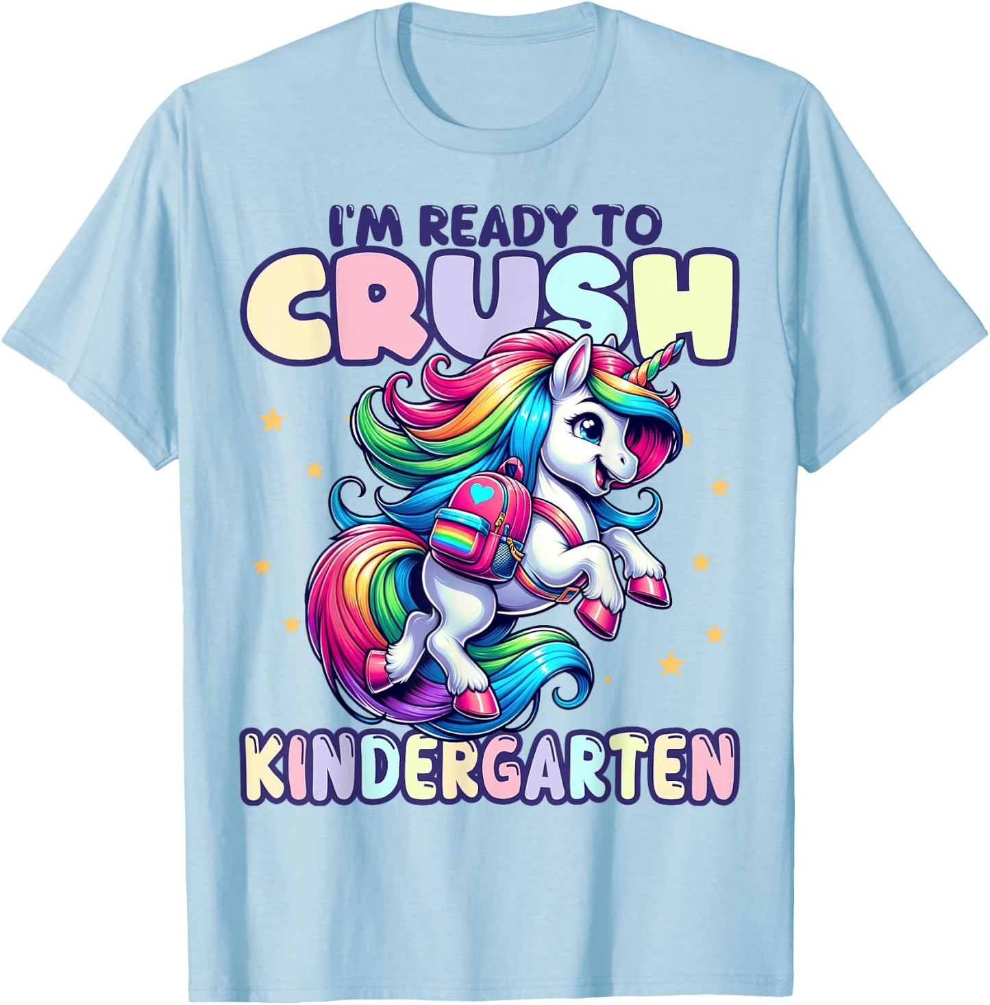 Crush Kindergarten Girls Back to School Unicorn First Day T-Shirt - T-Shirt | Light Blue