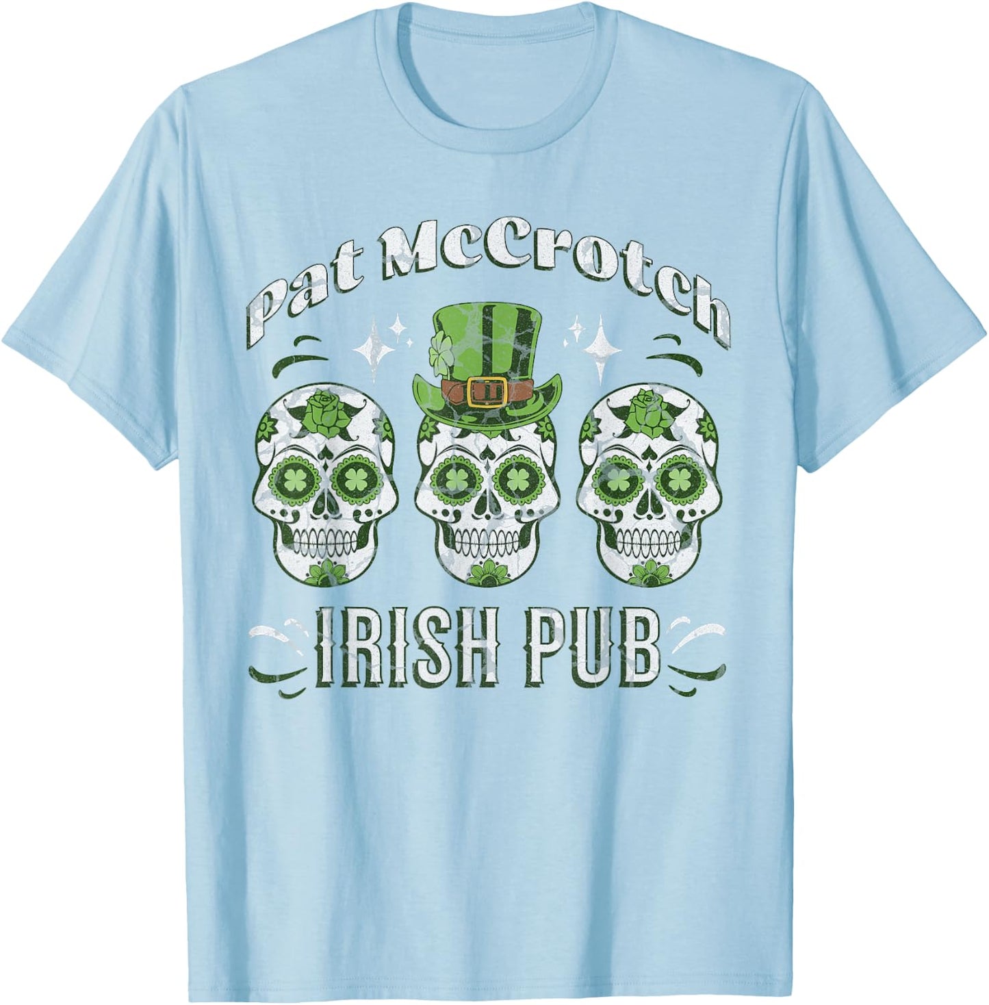 Pat McCrotch Irish Pub Adult Funny St. Patricks Day T-Shirt - T-Shirt | Light Blue