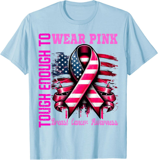 Breast Cancer Awareness Pink Tough Enough To Wear Pink Girls T-Shirt - T-Shirt | Light Blue